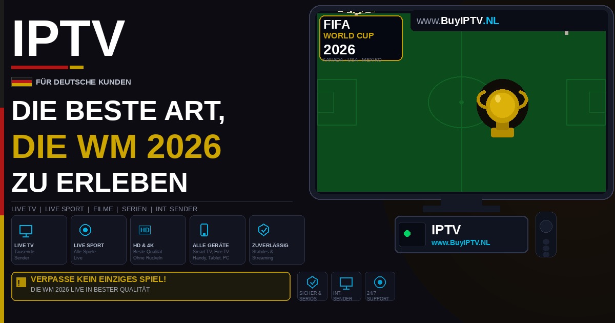 Best IPTV for Germany — FIFA World Cup 2026 Live on BuyIPTV.NL
